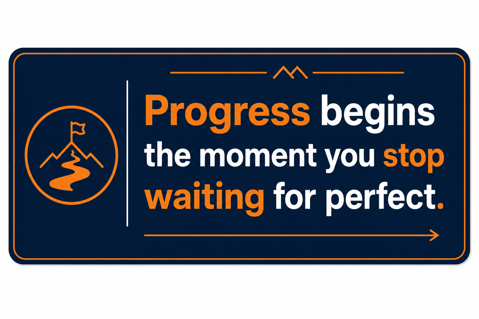 Progress begins the moment you stop waiting for perfect motivational quote graphic about taking action and building momentum by Bobby Wiggins Online.